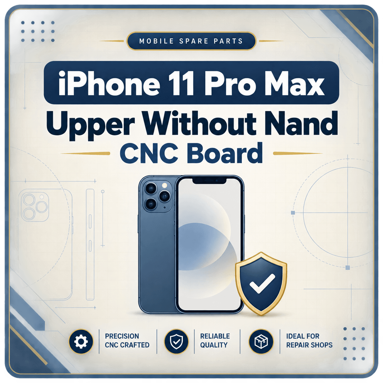 iPhone 11 Pro Max Upper Without Nand CNC Board