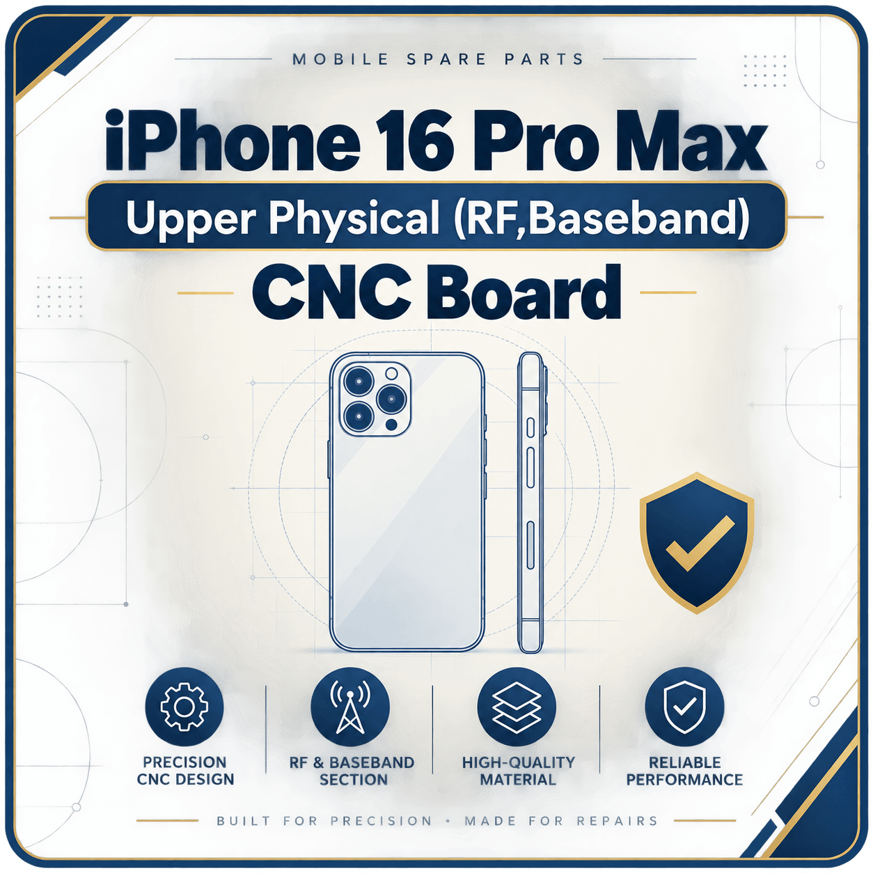 iPhone 16 Pro Max Upper Physical (RF,Baseband) CNC Board