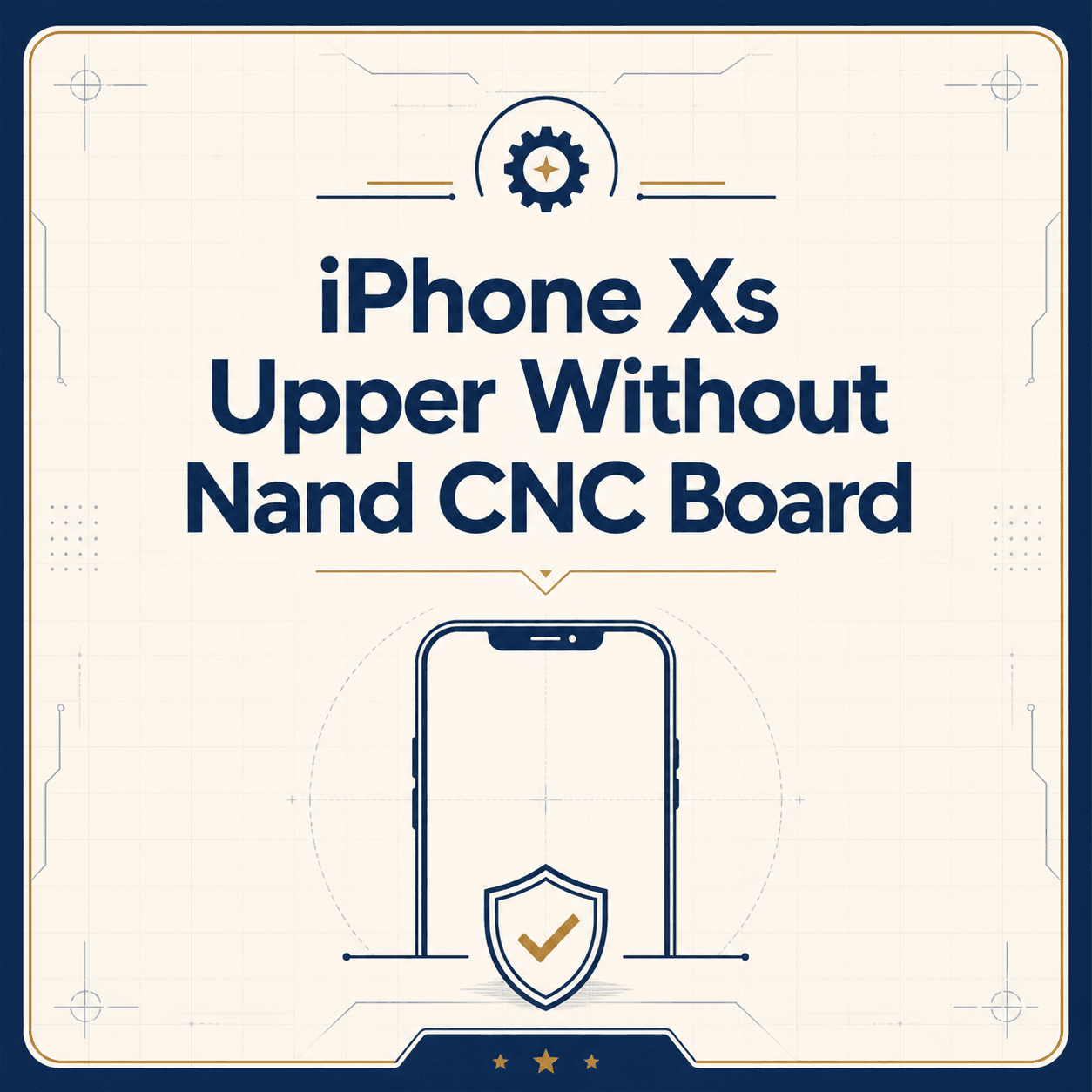 iPhone Xs Upper Without Nand CNC Board